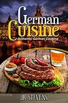 [eBook] Free: "German Cuisine: Authentic German Cooking" $0 @ Amazon AU, US