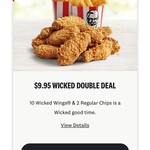 Wicked Double Deal (10 Wicked Wings & 2 Regular Chips) $9.95 @ KFC (Online & Pickup Only)