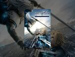Free to Watch with Ads - Final Fantasy VII: Advent Children @ YouTube Movies & TV