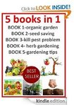 [Kindle] The Complete Guide to Organic Gardening (5 Books) & 101 Organic Gardening Tips FREE
