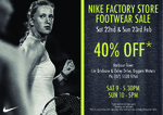 Nike Factory Harbour Town QLD 40% off Footware Sale Saturday 22nd and Sunday 23rd February 2014