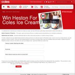 Win 1 of 500 "Heston for Coles" Ice-Cream Tubs Worth $9 Each - Flybuys Members