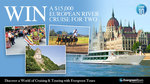 Win a $14,220 European River Cruise for 2 from Evergreen Tours (Via TENPlay) [Daily Entry]