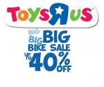 Toys R Us - Big bike sale up to 40% off