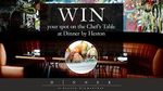 Win a Chef’s Table Experience at Dinner by Heston for 2 Worth $3,838 or 1 of 2 Everdure Portable BBQs from Network Ten