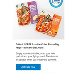 1 Free Coles Pizza 470g Range (Worth $5) @ Coles via Flybuys