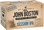 John Boston Session IPA 330ml 4.2% - $24 Per Case of 24 Bottles (Very Limited, Selected Stores Only) @ BWS