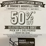 [SA] 50% off Selected Pizzas and Sides (Delivery and Pick-up) @ Domino's (Woodville Park)