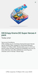 Krispy Kreme DC Super Heroes 4-Pack $10 In-Store @ 7-Eleven via App