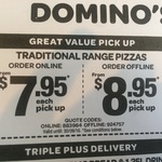 Domino's Traditional Pick up Pizza from $7.95