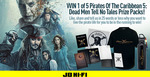 Win 1 of 5 'Pirates Of The Caribbean 5: Dead Men Tell No Tales' Prize Packs from JB Hi-Fi
