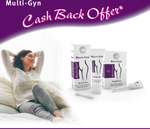 Claim a 100% Cashback When You Purchase Multi-Gyn Feminine Hygiene Products from a Participating Pharmacy