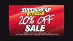 20%" Off Storewide at Super Cheap Auto - Saturday only!