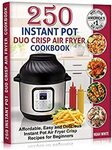 [eBook] Free - 250 Instant Pot Duo Crisp Air Fryer Cookbook @ Amazon AU