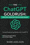 [eBook] The ChatGPT GoldRush: Profiting from the AI Revolution Online - Free Kindle Edition @ Amazon AU, UK, US