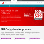 SIM Only Doubled Data Mobile Plans - $10/Month off for 12 Months: 100GB $39 Per Month, 360GB $49, 720GB $59 @ Vodafone