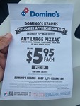 Any Large Pizza $5.95 @ Domino's Kearns NSW