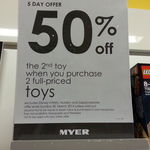 Myer - 50% off Second Toy