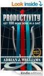 $0 Kindle eBook - Productivity: Get 10X More Done in a Day!