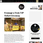 Win 2 VIP Tix to Fromage a Trois, Food, Beverage (Worth $300) from The Weekly Review (VIC)