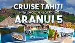Win a Tahitian Cruise for 2 Worth $18,400 from Smooth FM [Except TAS]