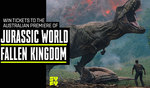 Win 1 of 10 Jurassic World: Fallen Kingdom Prize Packs Worth $465 from NBCUniversal International Networks Australia