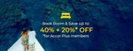 Book Hotel Rooms (in Malaysia, Indonesia, Singapore) & Save up to 40% + 20% off (for Accor Plus Members) @ Accor