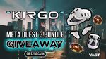 Win a Meta Quest 3 & Soundcore VR P10 Earbuds Bundle or $750 from Kirgo & Vast