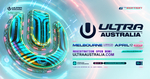 Win The 'Ultra' Experience, 5x Double VIP Tickets or 5x GA Tickets from Ultra Australia