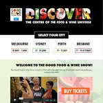 2 for 1 Ticket Offer to The Good Food & Wine Show Sydney/Melbourne/Perth 2014