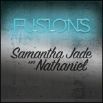 Google Play: Free Australian Pop Album (Fusions Vol. 2) and Singles from Samantha Jade & Nathaniel