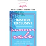 Supre - In Store Exclusive - Sale Items Nothing Over $10