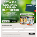 Bonus $20 Prepaid Mastercard via Redemption with Purchase of Taubmans All Weather or Endure Paints (Minimum $70) @ Bunnings