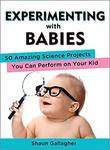 Experimenting with Babies Paperback Book $12.80 + Delivery ($0 with Prime/ $39 Spend) @ Amazon AU