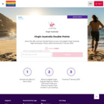 Virgin Australia: Double Points Promo - 10 Points Per $1 Spent @ Velocity Frequent Flyer