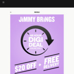 $20 off with $99 Minimum Spend + Free Delivery @ Jimmy Brings (Online Only)