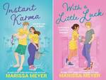 Win 1 of 4 Book Packs Including; Instant Karma and with a Little Luck by Marissa Meyer Valued at $45.98 from Girl.com.au