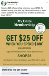 Spend $180 Online on Select Products & Get $25 off for My Dans Members @ Dan Murphy's