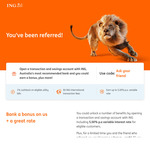 $100 for Referrer & Referee for Opening Orange Everyday & Savings Maximiser Accounts (Min Deposit & Spend Required) @ ING