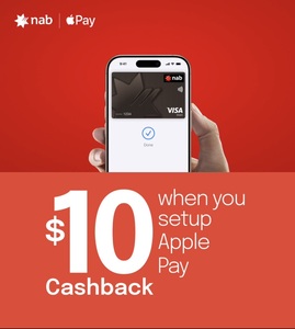 $10 Cashback for Adding an NAB Card to Apple Pay @ NAB