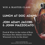Win a Masterclass and Lunch with Doc Adams Winemaker Adam Jacobs and Winenutt