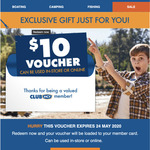 Free $10 Store Credit No Min. Spend When Signing up to BCF Club @ BCF