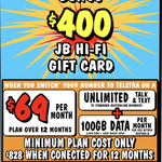 Bonus $400 JB Gift Card with Telstra $69/Month 12-Month 100GB 5G Plan (Min Cost $828, Port-in Only, in-Store Only) @ JB Hi-Fi