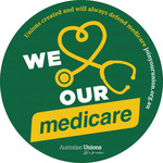 Free “We Love Our Medicare” Circle Sticker from Australian Unions
