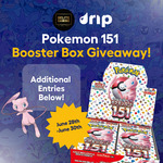 Win a Pokemon Booster Box of 151 from Drip for Days