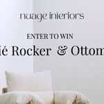 Win a Jolié Rocker & Ottoman Worth $2,198 or 1 of 2 Minor Prizes Worth up to $710 from Nuage Interiors
