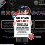Domino's 50% off Web Special (Pick up)