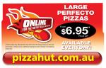 Pizza Hut $6.95 Large Pizzas Online Everyday!