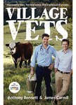 Win 1 of 50 Village Vets Book by Anthony Bennett and James Carroll from Lifestyle.com.au