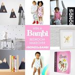 Win a Bambi Bedroom Makeover Worth $779.45 from Bonds